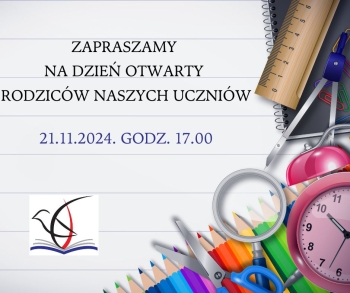 ZAPRASZAMY NA DZIEŃ OTWART RODZICÓW NASZYCH UCZNIÓW