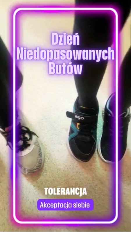 DZIEŃ NIEDPOASOWANYCH BUTÓW