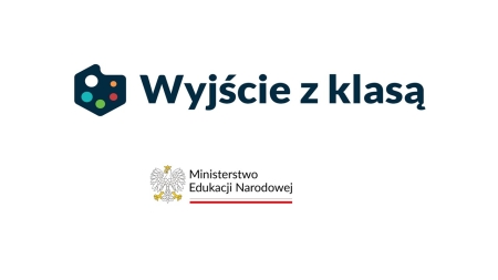 PROGRAM ''WYJŚCIE Z KLASĄ''