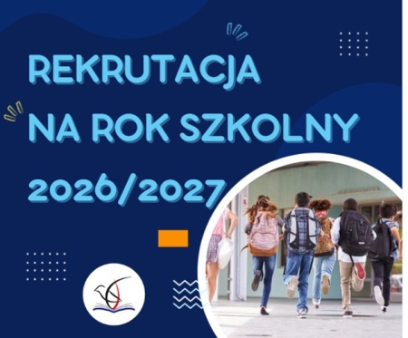 REKRUTACJA NA ROK SZKOLNY 2026/2027